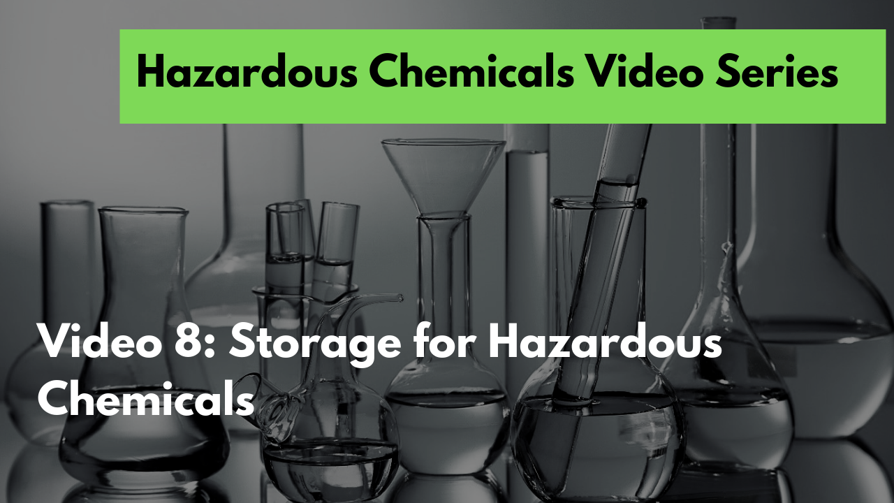Video Storage for hazardous chemicals
